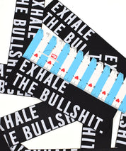 a-exhale-the-bullshit-teaser-2