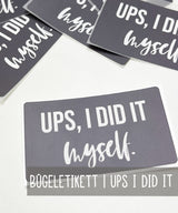Bügelbild | UPS I DID IT | Anthrazit ca. 7x4 cm
