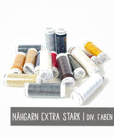 Nähgarn EXTRA STARK | 15 Farben