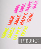 ready plot | MOIN., HAPPY., YEAH., SMILE. | single