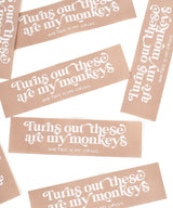 XL Patch | Turns out these are my monkeys | 14x4 cm