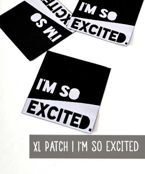 XL Patch | I'M SO EXCITED.