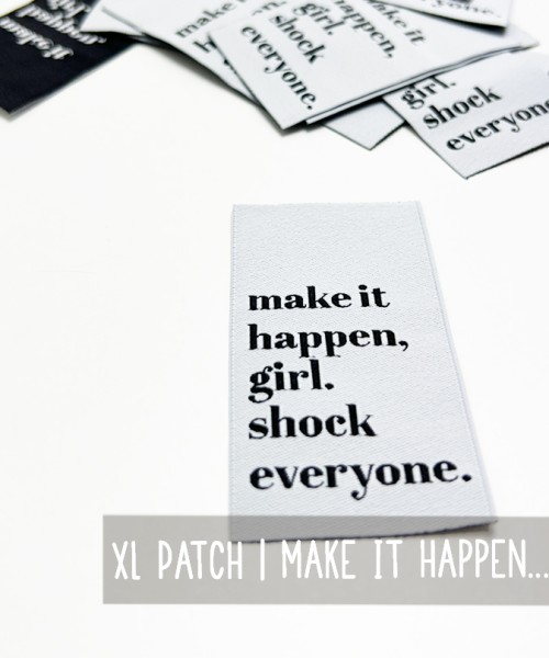 XL Patch | make it happen
